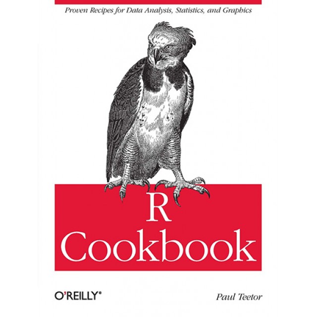 R Cookbook: Proven Recipes for Data Analysis, Statistics, and Graphics (O'reilly Cookbooks)